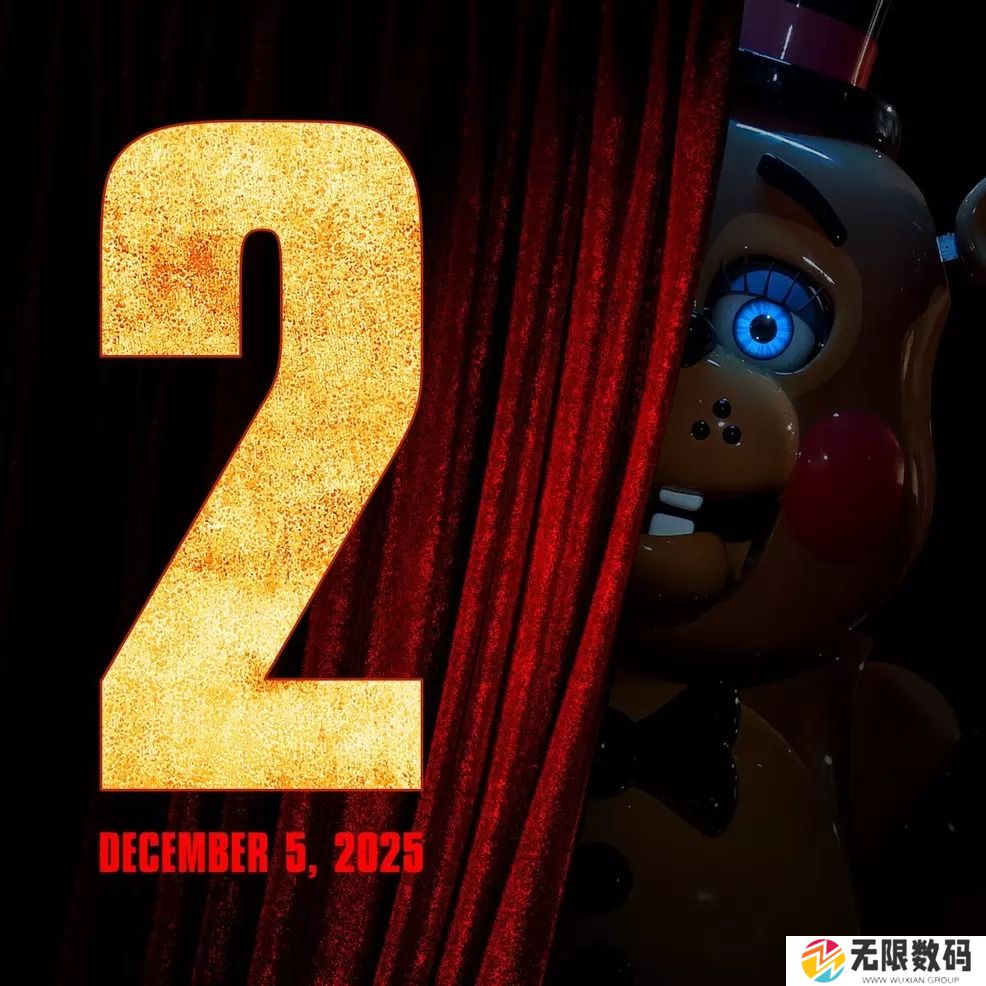明年见 《玩具熊的五夜后宫2》将于2025年12月上映